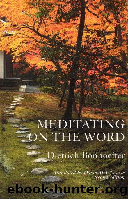 Meditating on the Word by Dietrich Bonhoeffer