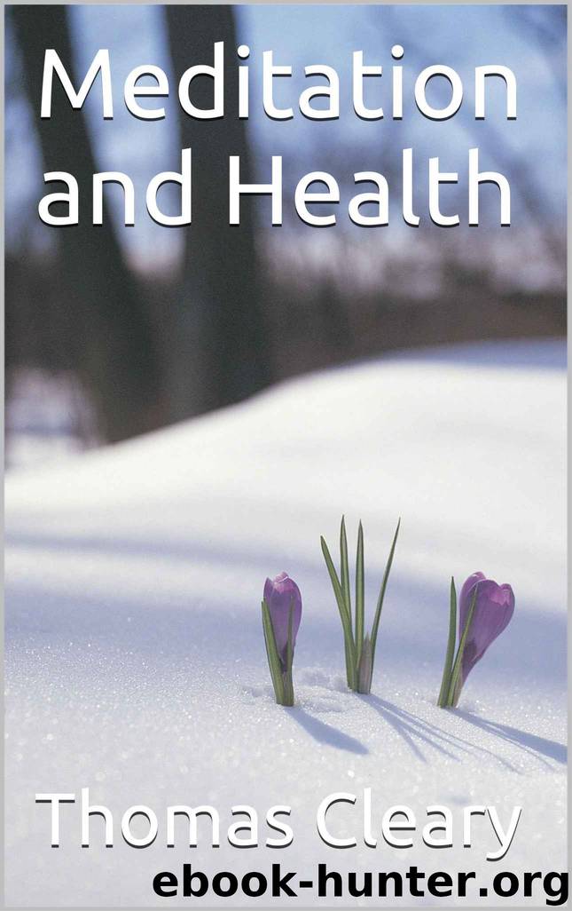 Meditation and Health by Thomas Cleary