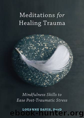 Meditations for Healing Trauma by Louanne Davis