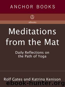 Meditations from the Mat by Rolf Gates