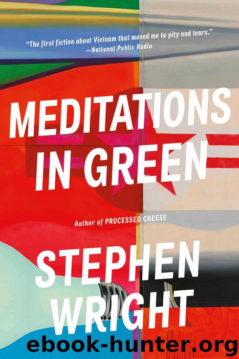Meditations in Green by Stephen Wright