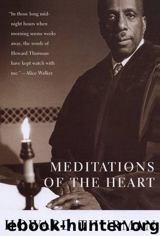 Meditations of the Heart by Howard Thurman