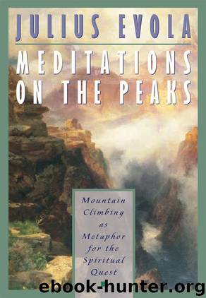 Meditations on the Peaks by Julius Evola
