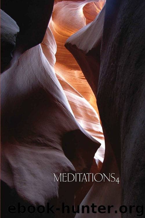Meditations4 by Thanissaro Bhikkhu