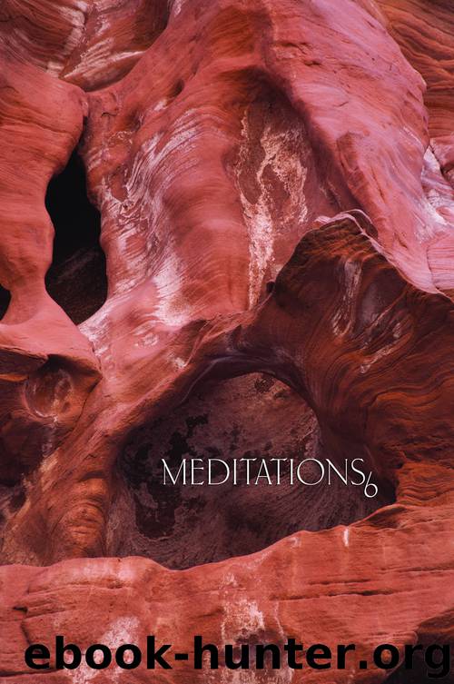 Meditations6 by Thanissaro Bhikkhu