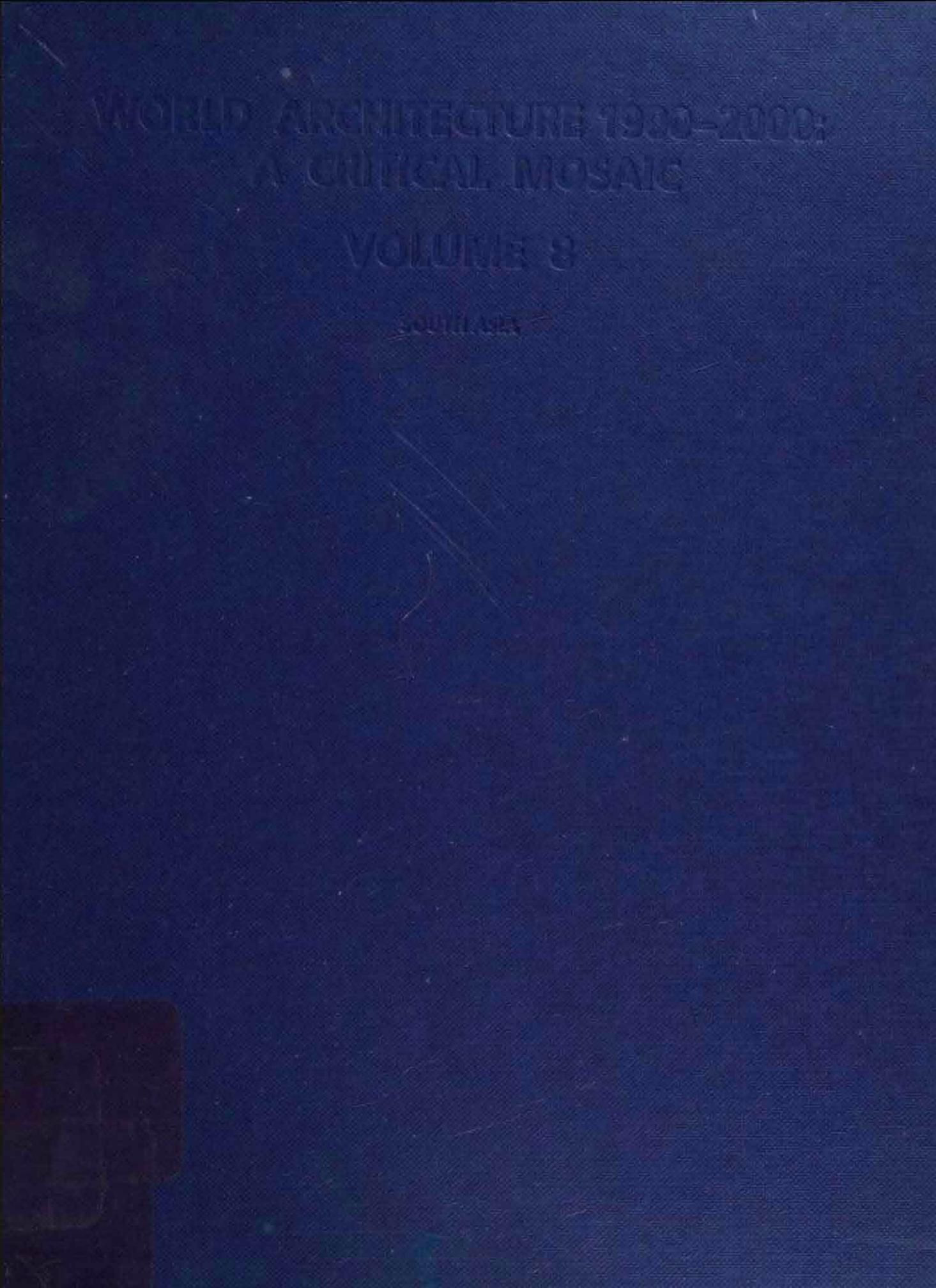 Mediterranean Basin (v. 4) (World Architecture 1900-2000: A Critical Mosaic) by Vittorio Magnago Lampugnani (editor)