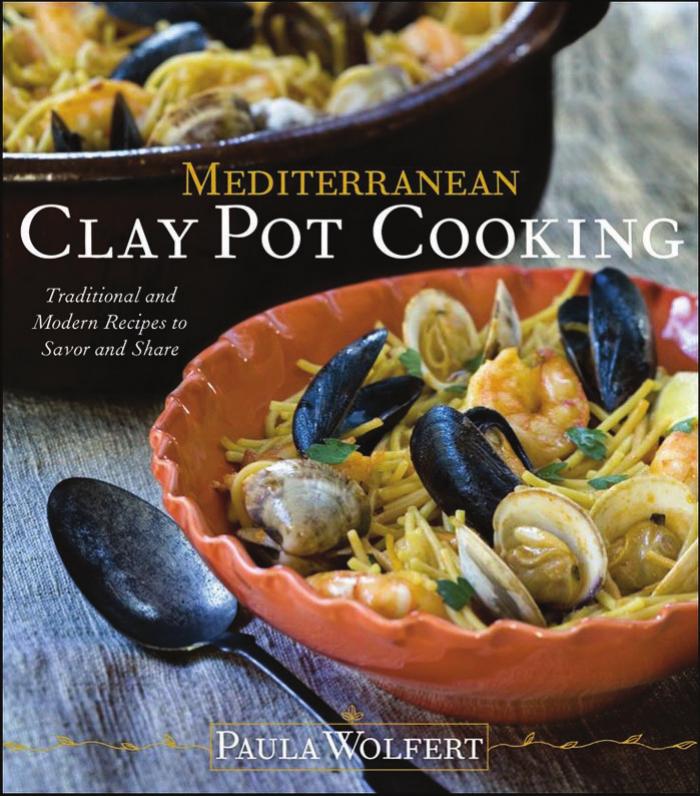 Mediterranean Clay Pot Cooking by Paula Wolfert