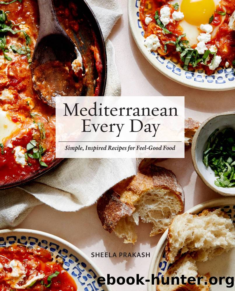 Mediterranean Every Day by Sheela Prakash