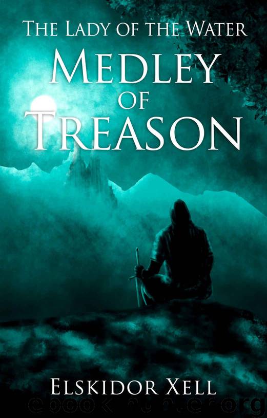 Medley of Treason by Elskidor Xell