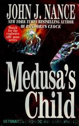 Medusa's Child by Nance John J