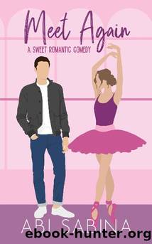 Meet Again: A Sweet Second Chance Romantic Comedy (Meet Cute Series Book 1) by Abi Sabina