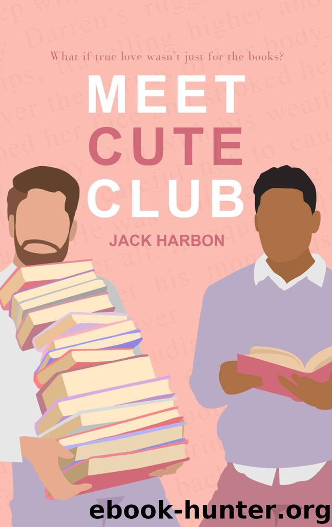 Meet Cute Club (Sweet Rose Book 1) by Harbon Jack