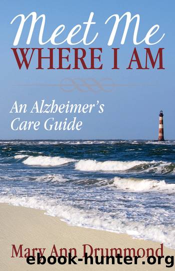 Meet Me Where I Am by Mary Ann Drummond