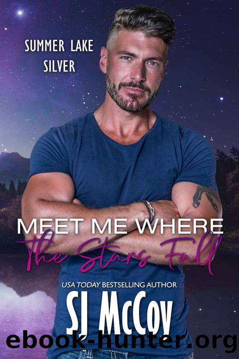 Meet Me Where the Stars Fall (Summer Lake Silver Book 10) by SJ McCoy