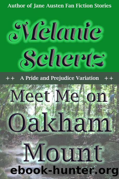 Meet Me at Oakham Mount by Melanie Schertz