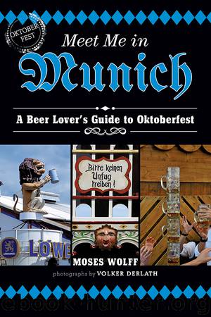 Meet Me in Munich by Moses Wolff