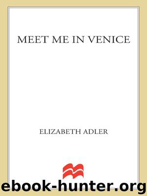 Meet Me in Venice by Elizabeth Adler
