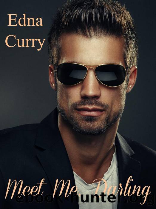 Meet Me, Darling by Edna Curry