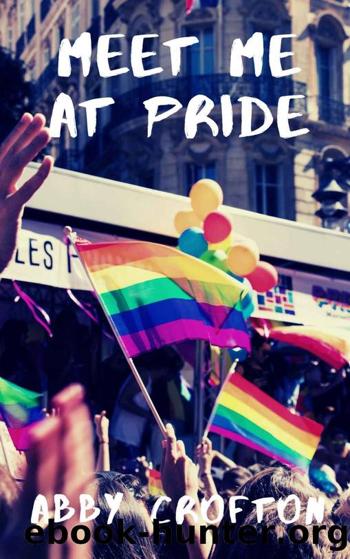 Meet me at Pride by Abby Crofton