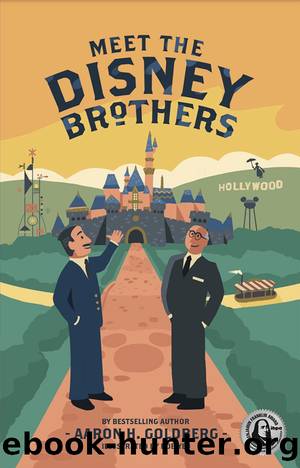 Meet the Disney Brothers by Aaron Goldberg
