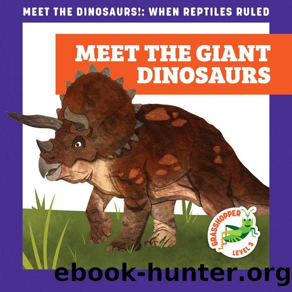 Meet the Giant Dinosaurs by Alan Brown