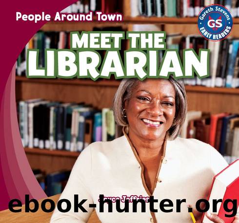 Meet the Librarian by Joyce Jeffries