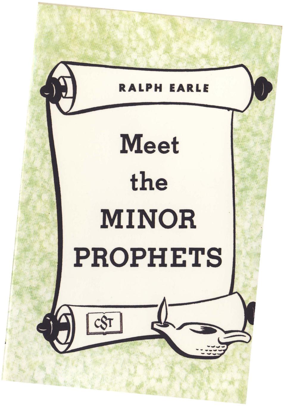 Meet the Minor Prophets by Ralph Earle