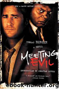 Meeting Evil: A Novel by Thomas Berger