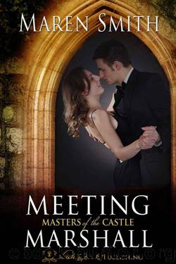 Meeting Marshall: A Masters of the Castle Novella by Smith Maren
