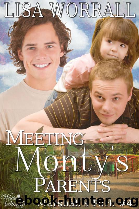 Meeting Monty's Parents by Lisa Worrall