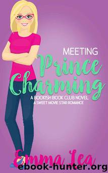 Meeting Prince Charming: A Sweet Movie Star Romance (Bookish Book Club 1) by Emma Lea
