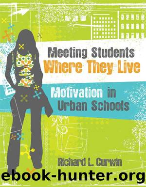Meeting Students Where They Live by Curwin Richard L.;