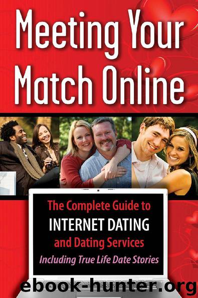 Meeting Your Match Online by Tamsen Butler