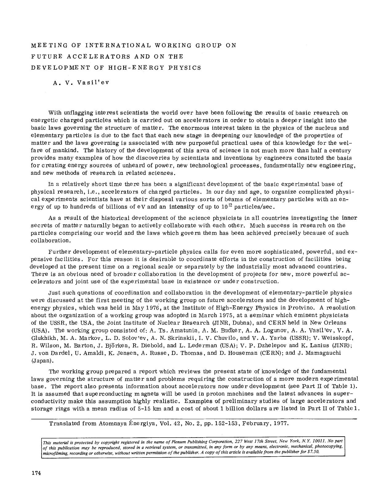 Meeting of International Working Group on Future Accelerators and on the Development of High-Energy Physics by Unknown