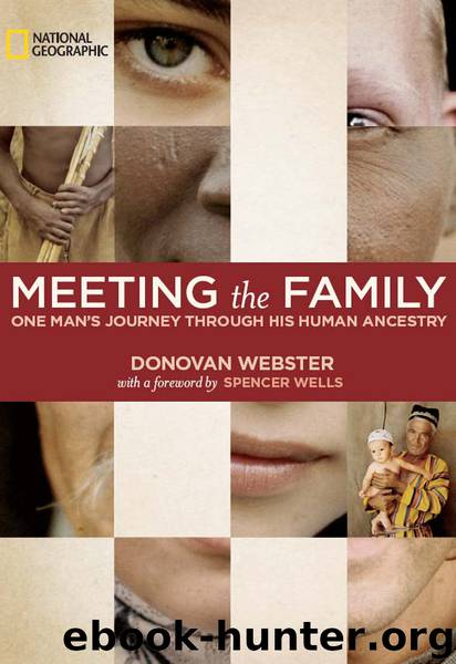 Meeting the Family by Donovan Webster