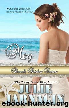 Meg (Beach Brides Book 1) by Julie Jarnagin & Beach Brides