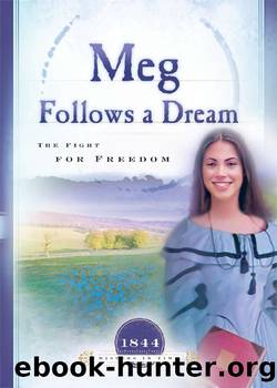 Meg Follows a Dream by Norma Jean Lutz