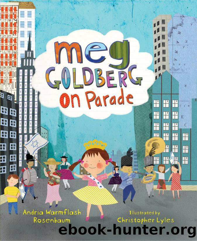Meg Goldberg on Parade by Andria Warmflash Rosenbaum