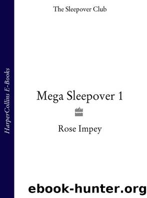 Mega Sleepover 1 by Rose Impey