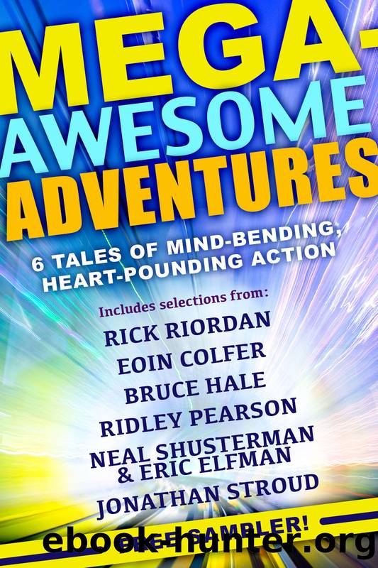 Mega-Awesome Adventures by Rick Riordan