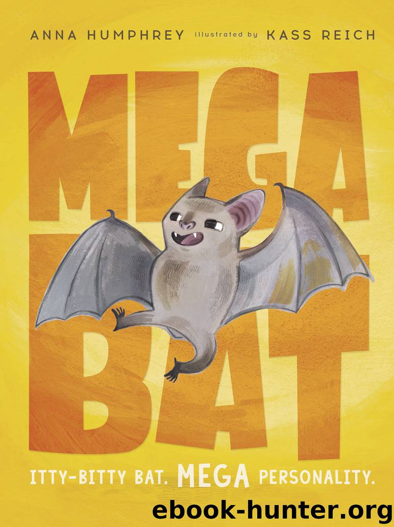 Megabat by Anna Humphrey
