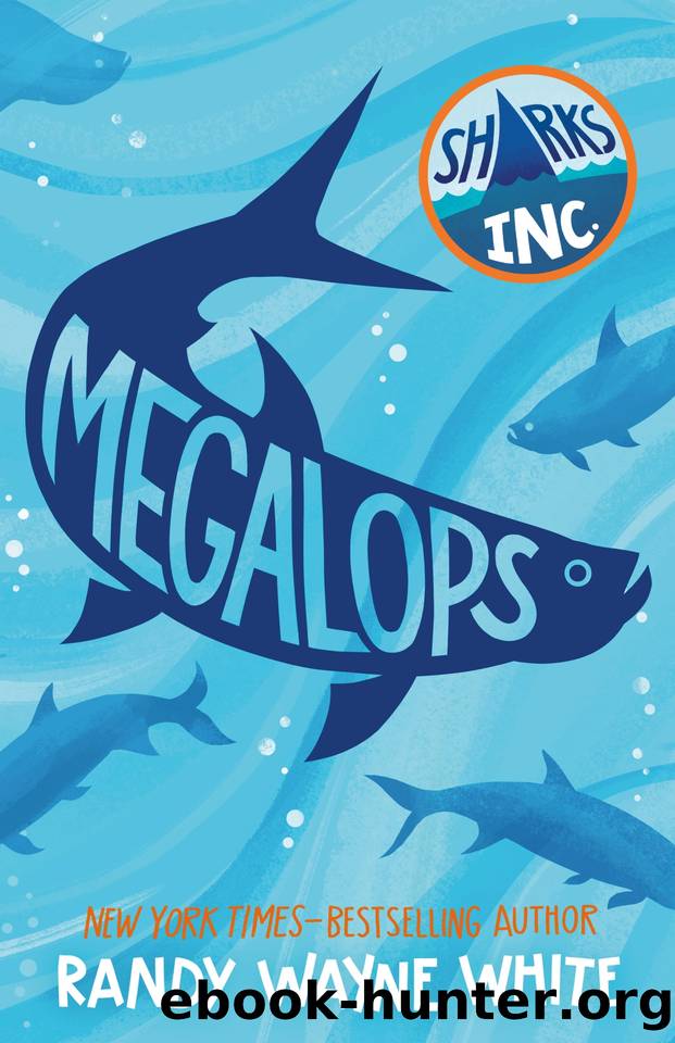 Megalops (Sharks Incorporated) by White Randy Wayne