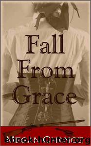 Megan Chance by Fall From Grace