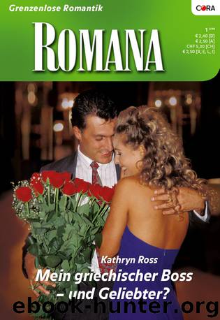 Mein griechischer Boss - und Geliebter by Kathryn Ross