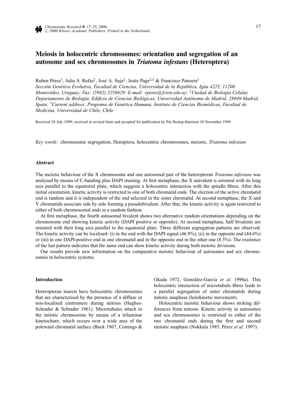 Meiosis in Holocentric Chromosomes: Orientation and Segregation of an Autosome and Sex Chromosomes in Triatoma infestans (Heteroptera) by Unknown