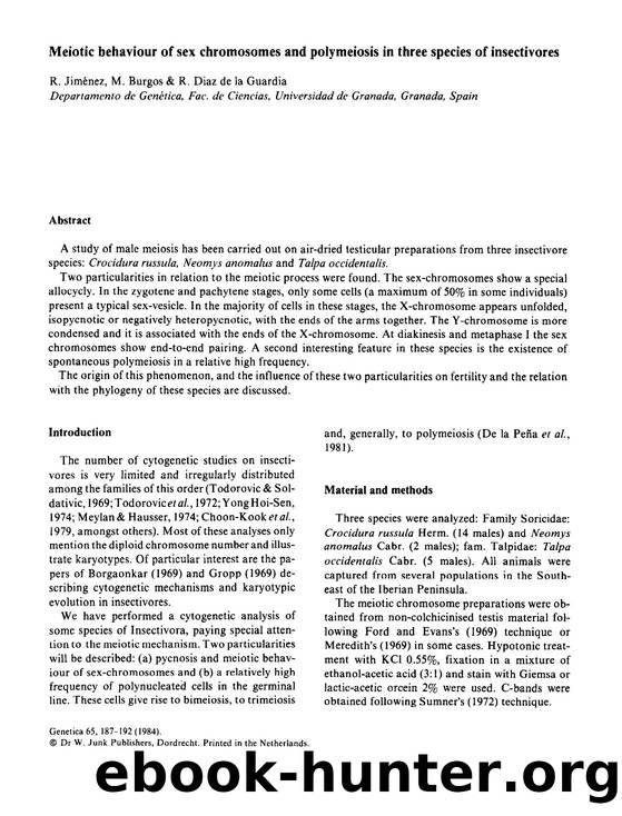 Meiotic behaviour of sex chromosomes and polymeiosis in three species of insectivores by Unknown