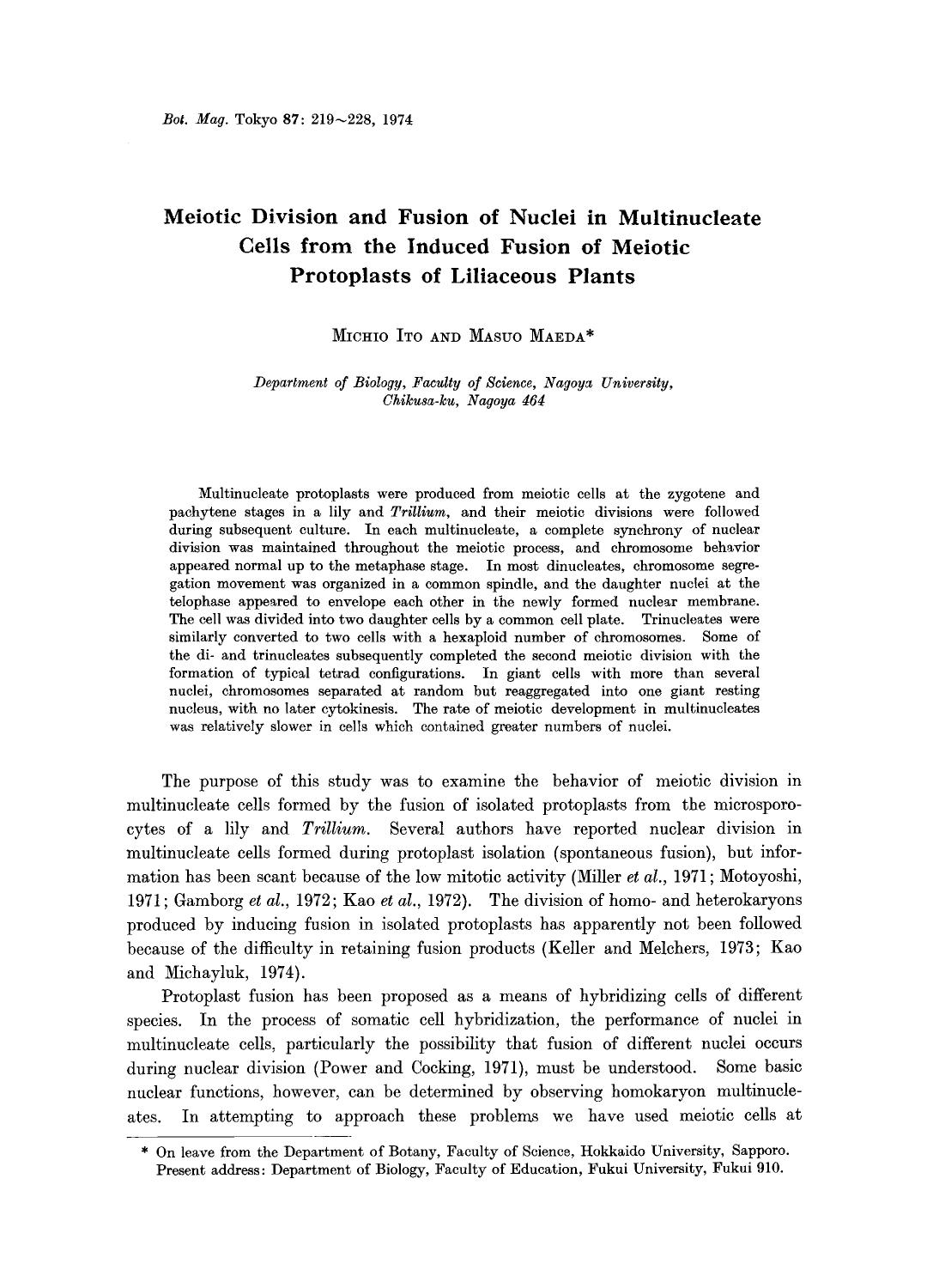 Meiotic division and fusion of nuclei in multinucleate cells from the induced fusion of meiotic protoplasts of liliaceous plants by Unknown