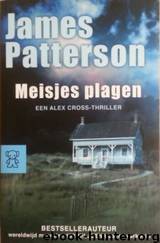 Meisjes plagen by James Patterson