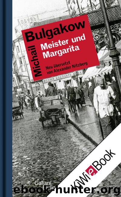 Meister und Margarita by Bulgakow Michail