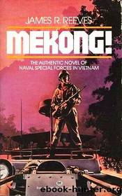 Mekong! by James R. reeves